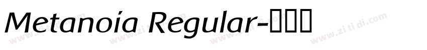 Metanoia Regular字体转换